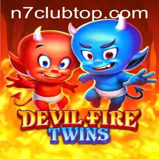 DevilFireTwins: The Exciting New Game Taking the N7club by Storm